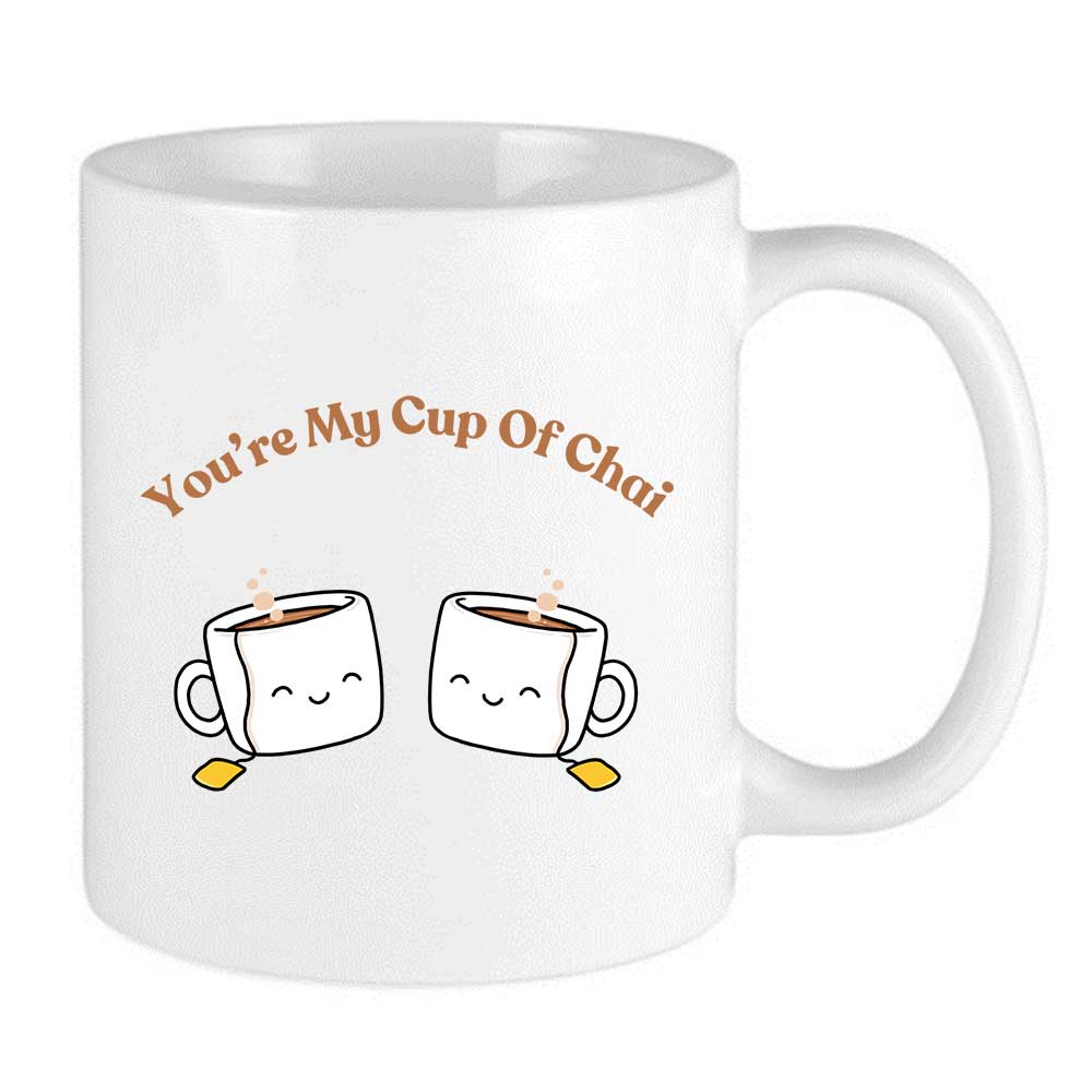 white desi mug with quote you're my cup of chai for chai lvoers